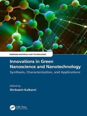 cover image of Innovations in Green Nanoscience and Nanotechnology